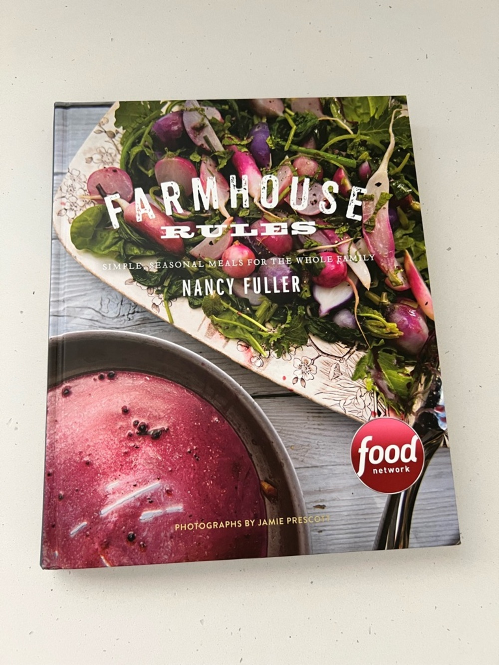 Farmhouse Rules Cookbook by Nancy Fuller Food Network Hardcover Country Cooking